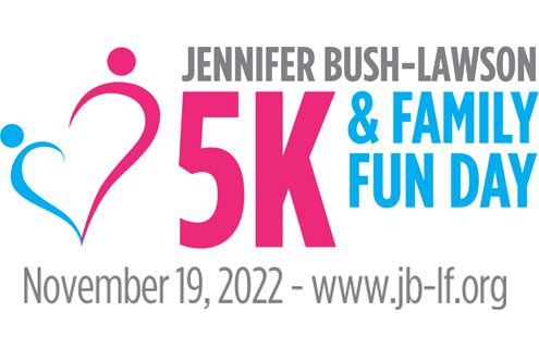 Jennifer Bush-Lawson 5K & Family Fun Day